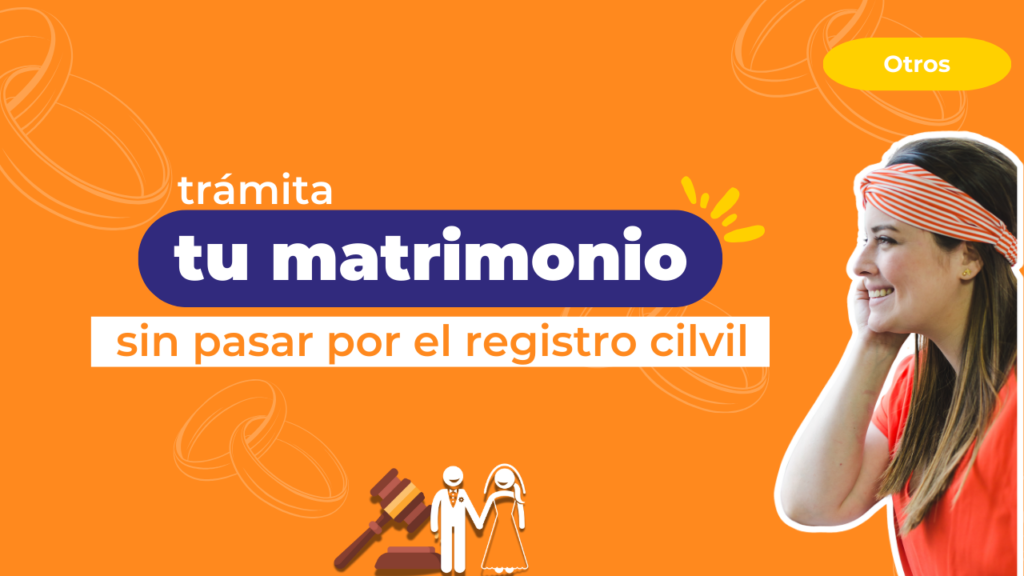 Tramita tu matrimonio sin pasar por el registro civil