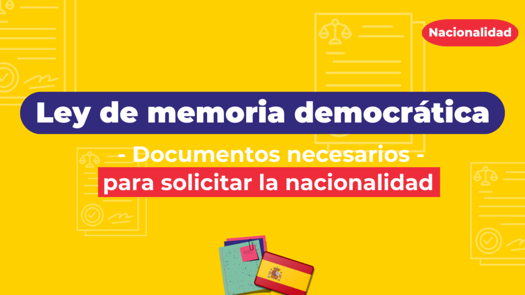 Ley de memoria democrática: estos son los documentos necesarios para solicitar la nacionalidad