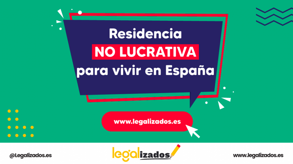 Residencia-no-lucrativa-para-vivir-en-España