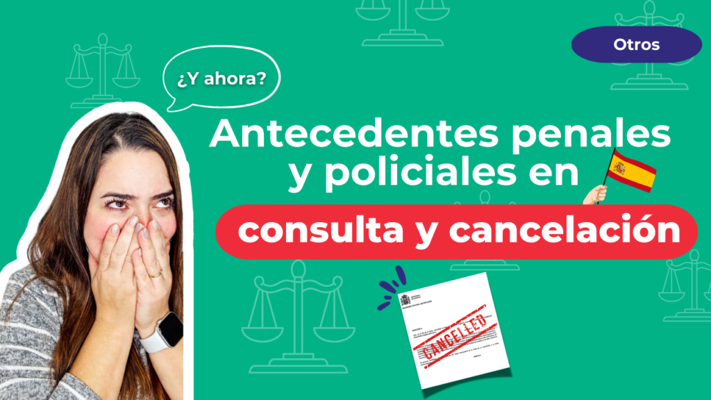 ⚖️ Antecedentes penales y policiales en España: consulta y cancelación